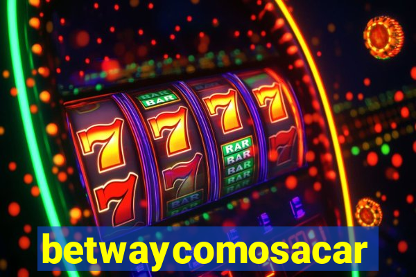 betwaycomosacar