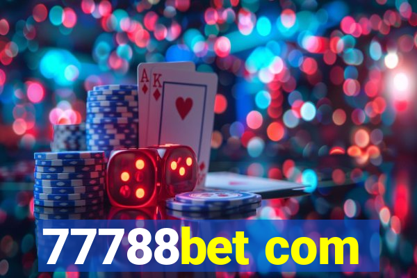 77788bet com