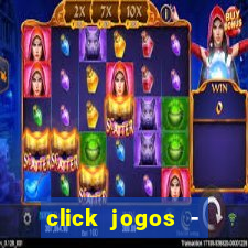 click jogos - ganhar dinheiro