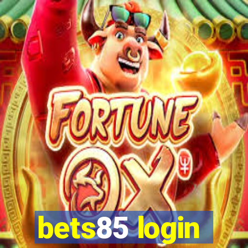 bets85 login
