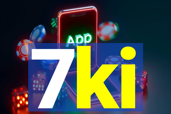 7ki