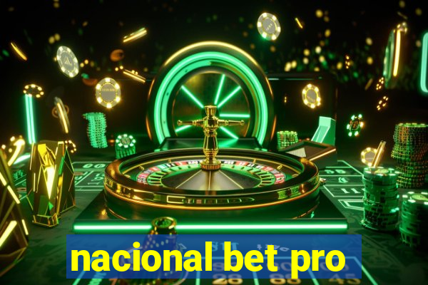 nacional bet pro