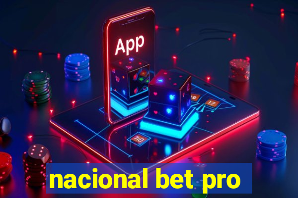 nacional bet pro