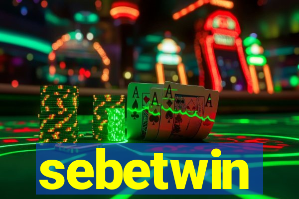 sebetwin
