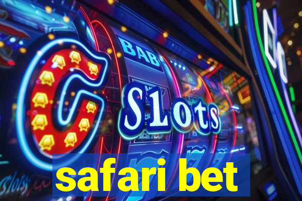 safari bet