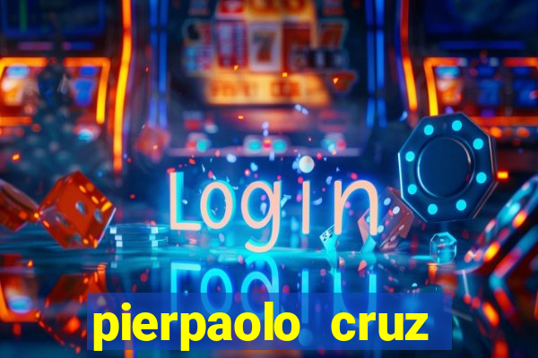 pierpaolo cruz bottini fortuna