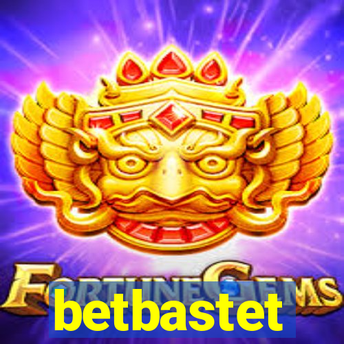 betbastet