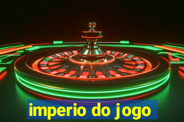 imperio do jogo