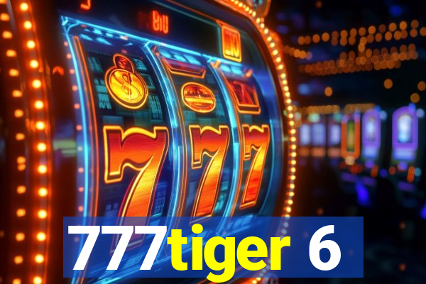 777tiger 6