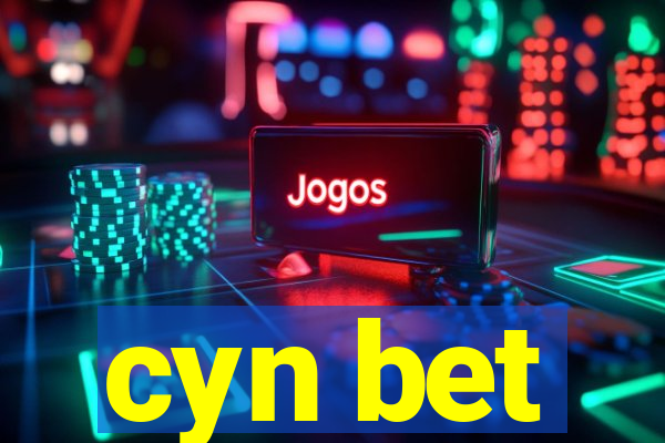 cyn bet