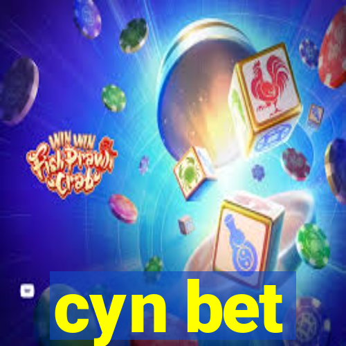 cyn bet