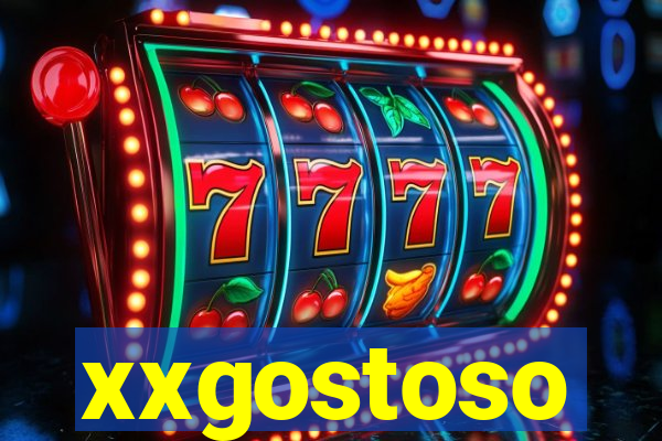 xxgostoso