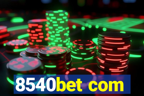 8540bet com
