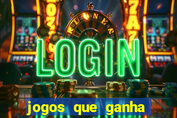 jogos que ganha dinheiro sem precisar depositar nada