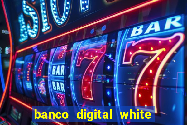 banco digital white label custo