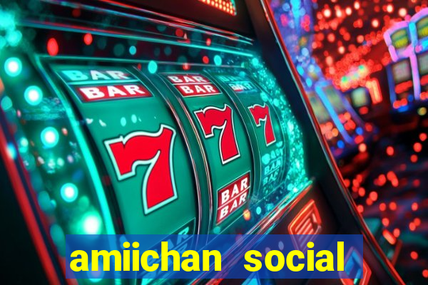 amiichan social media girl