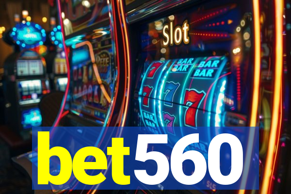 bet560