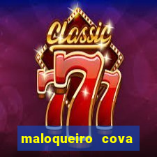 maloqueiro cova portal zacarias