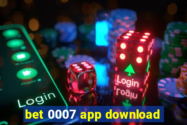 bet 0007 app download