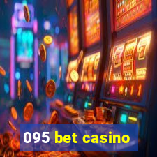 095 bet casino