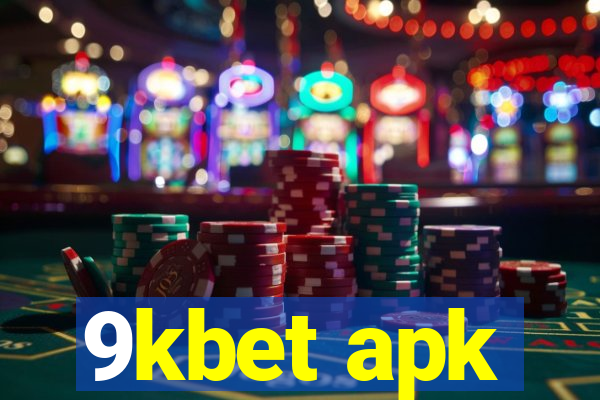9kbet apk