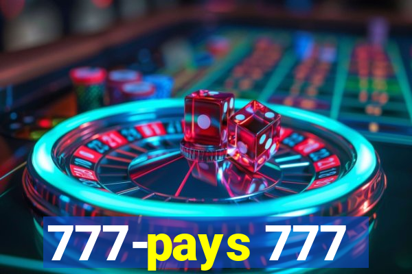 777-pays 777