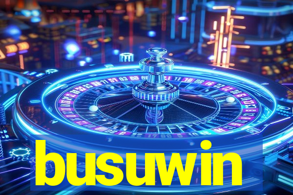 busuwin