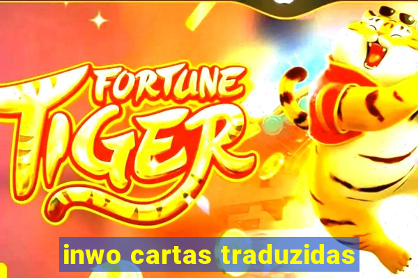 inwo cartas traduzidas