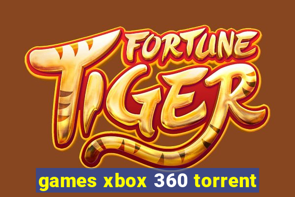 games xbox 360 torrent