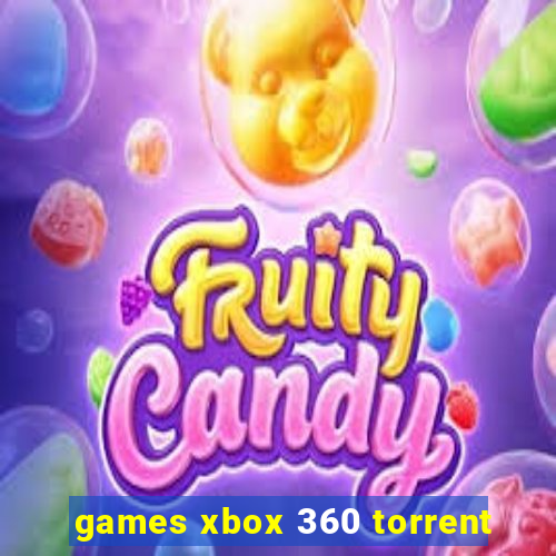 games xbox 360 torrent