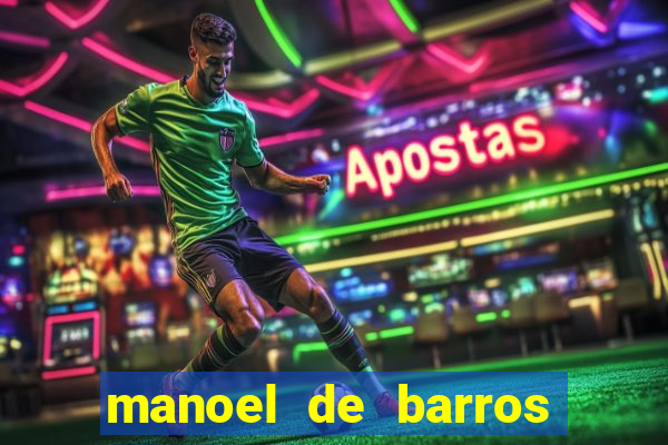 manoel de barros poesia completa pdf