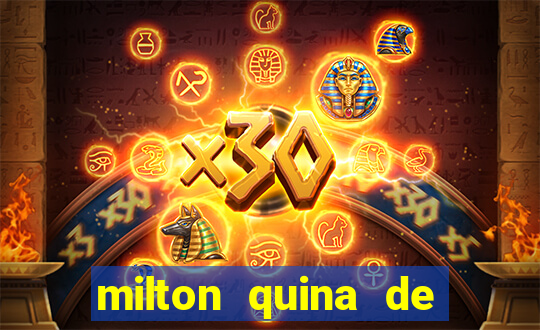 milton quina de siqueira junior