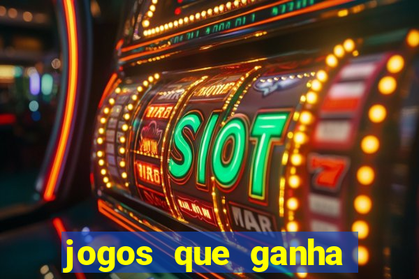jogos que ganha dinheiro gratuito