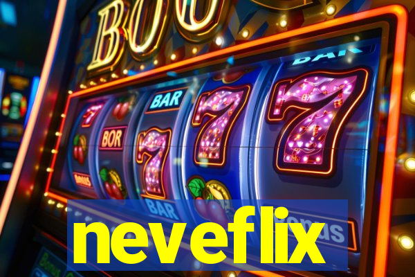 neveflix