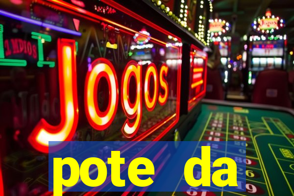 pote da prosperidade riqueza e fortuna 2024