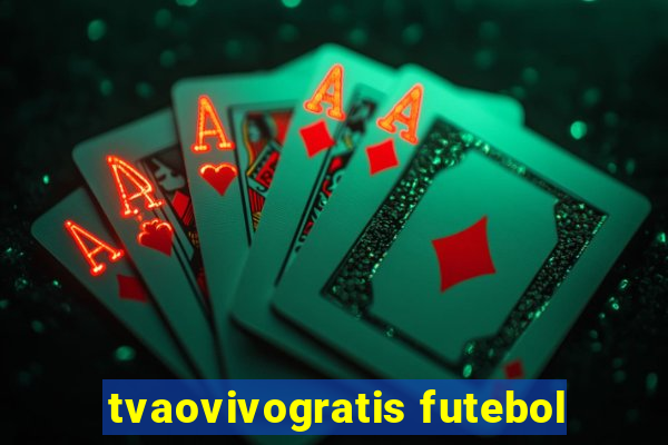 tvaovivogratis futebol