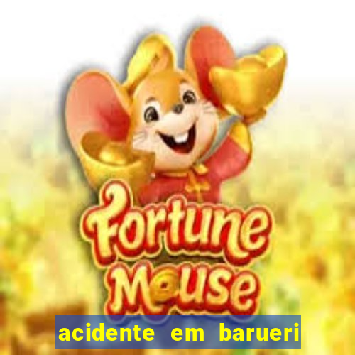 acidente em barueri estrada dos altos