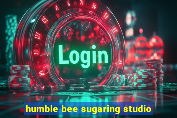 humble bee sugaring studio