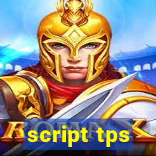 script tps