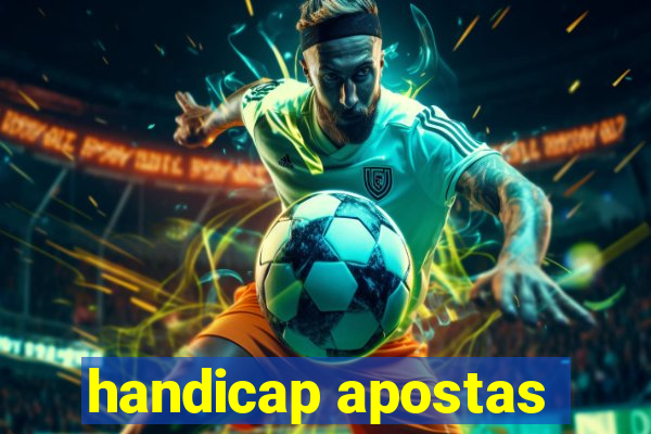 handicap apostas