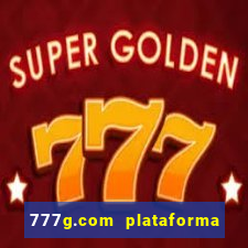 777g.com plataforma de jogos