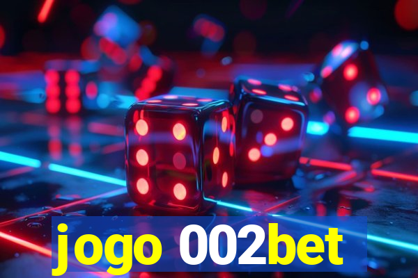 jogo 002bet