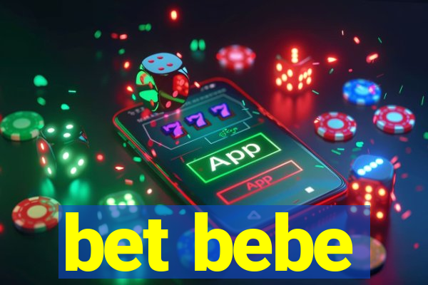 bet bebe