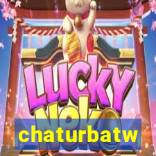 chaturbatw
