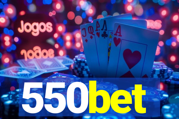 550bet