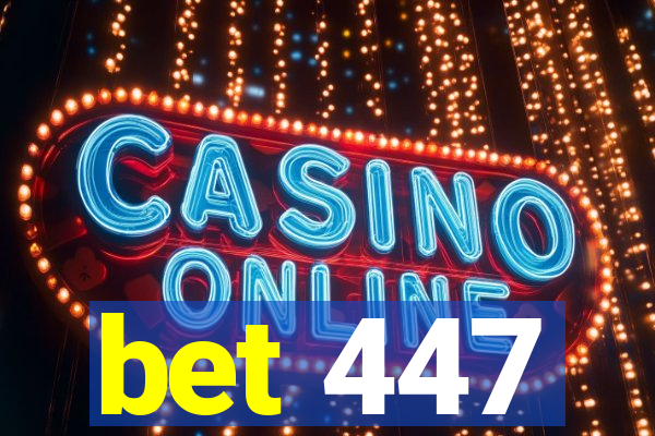 bet 447