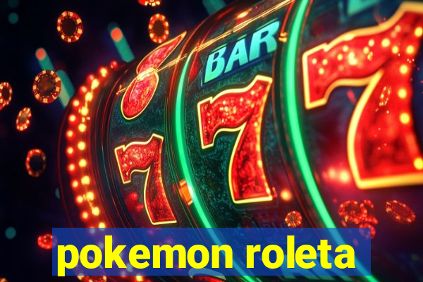 pokemon roleta
