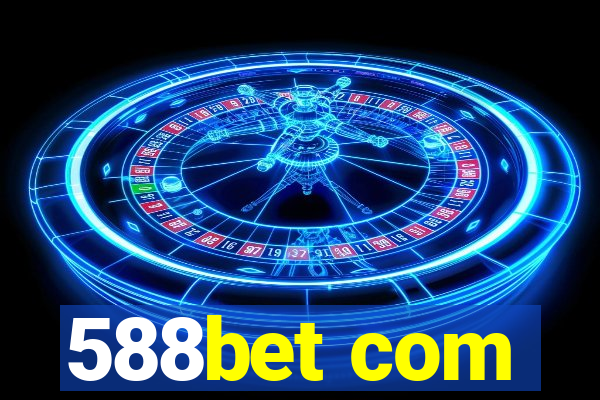 588bet com