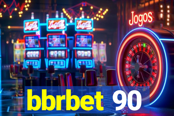 bbrbet 90