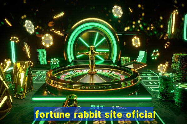 fortune rabbit site oficial